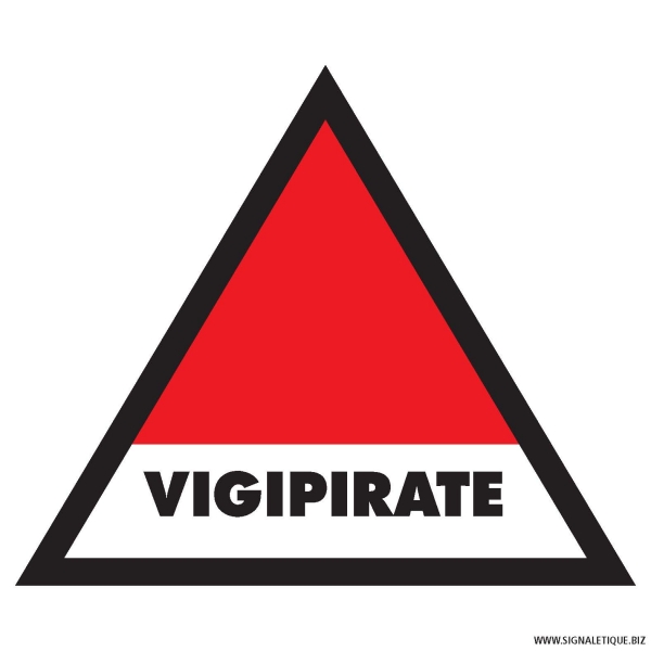 Panneaux Signaltique pour VIGIPIRATE